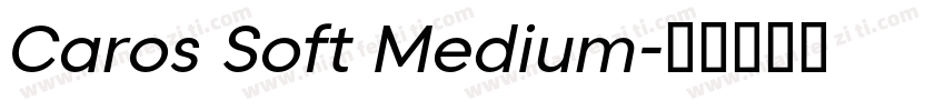 Caros Soft Medium字体转换